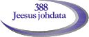 388 Jeesus johdata